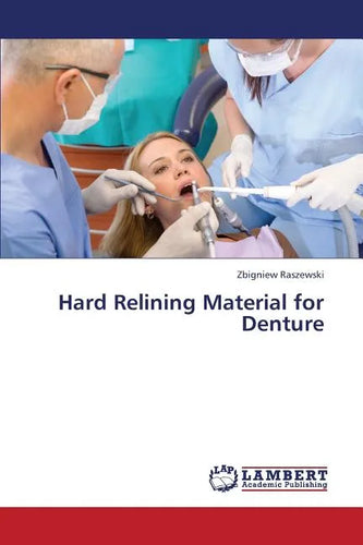 Hard Relining Material for Denture - Paperback