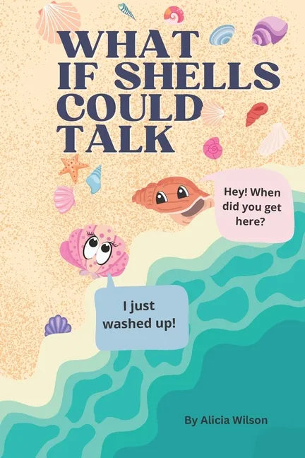 What If Shells Could Talk - Paperback