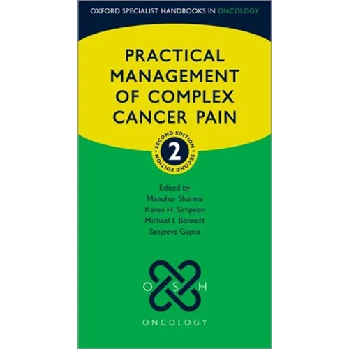 Practical Management of Complex Cancer Pain - Paperback