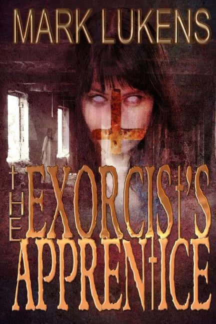 The Exorcist's Apprentice - Paperback