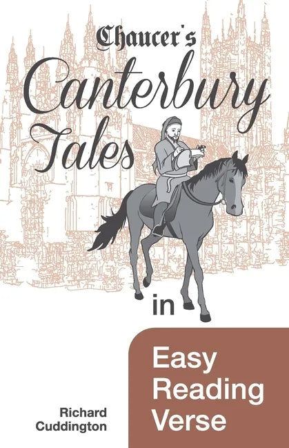 Chaucer's Canterbury Tales in Easy Reading Verse - Paperback