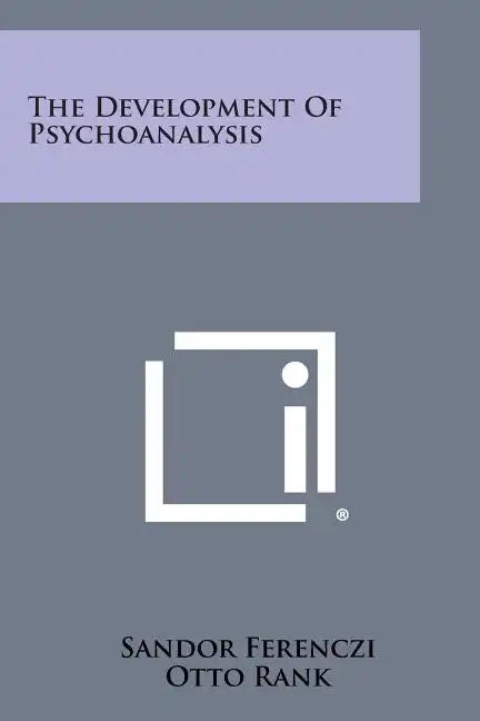 The Development of Psychoanalysis - Paperback