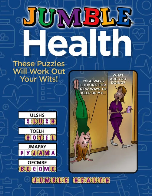 Jumble(r) Health: These Puzzles Will Work Out Your Wits! - Paperback