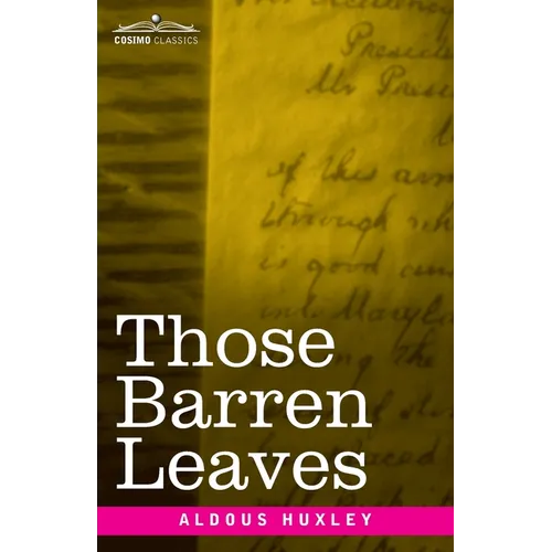Those Barren Leaves - Paperback