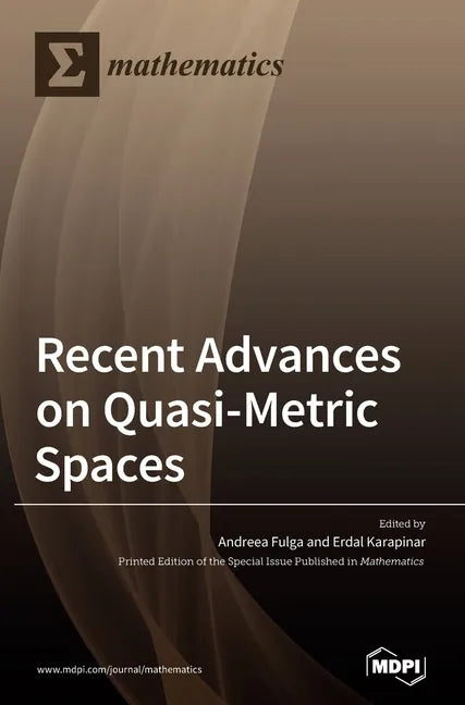 Recent Advances on Quasi-Metric Spaces - Hardcover