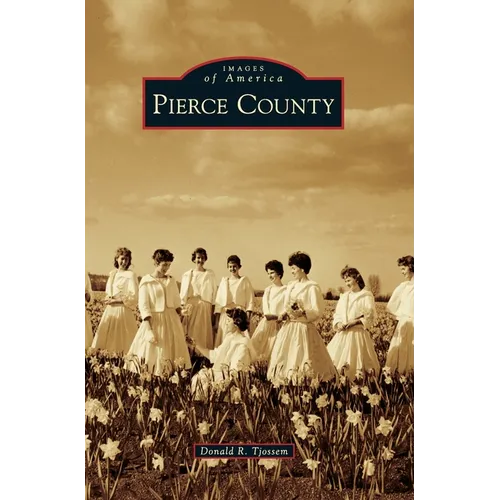 Pierce County - Hardcover