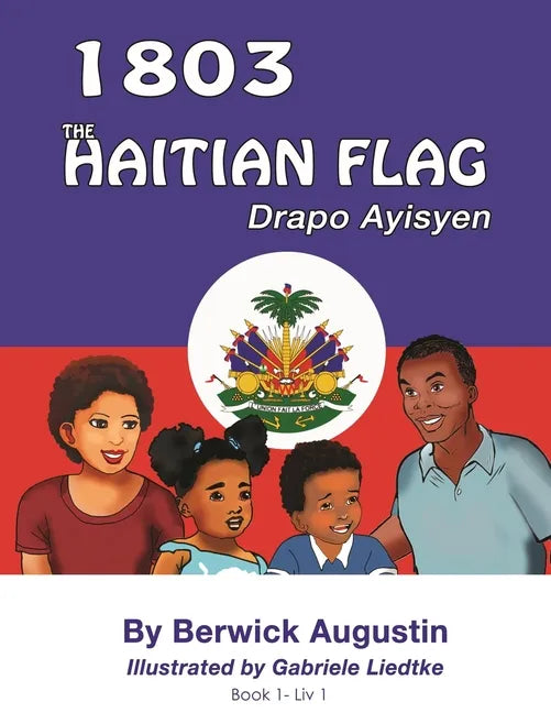 1803 The Haitian Flag - Paperback