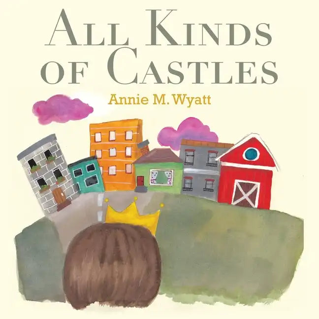 All Kinds of Castles - Paperback