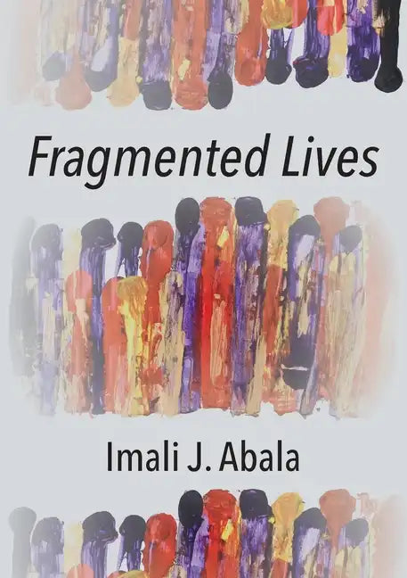 Fragmented Lives - Paperback