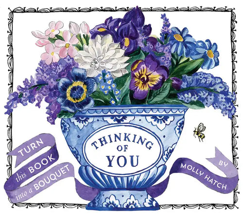 Thinking of You (Uplifting Editions): Turn This Book Into a Bouquet - Hardcover