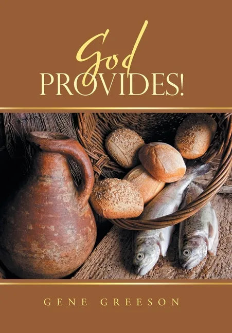 God Provides! - Hardcover