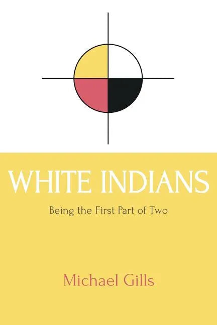 White Indians - Paperback
