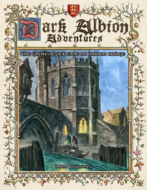 Daa1: The Ghost of Jack Cade on London Bridge - Paperback