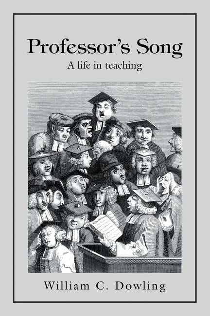 Professor's Song: A Life in Teaching - Paperback
