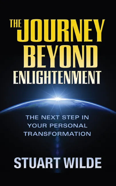 The Journey Beyond Enlightenment - Hardcover