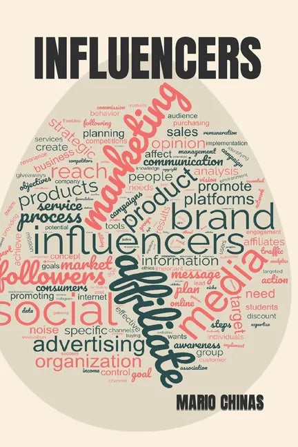 Influencers: Introduction to Influencers for Business Students - Paperback