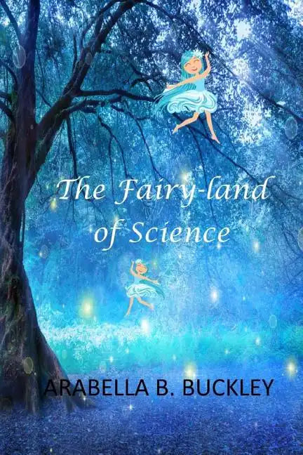 The Fairy-Land of Science - Paperback