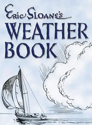 Eric Sloane's Weather Book - Hardcover