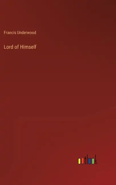 Lord of Himself - Hardcover