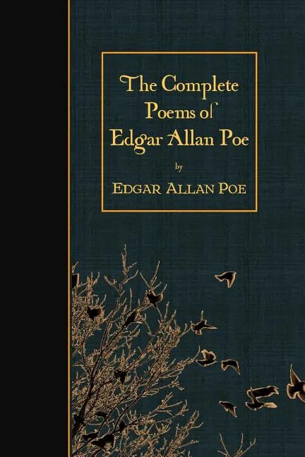 The Complete Poems of Edgar Allan Poe - Paperback