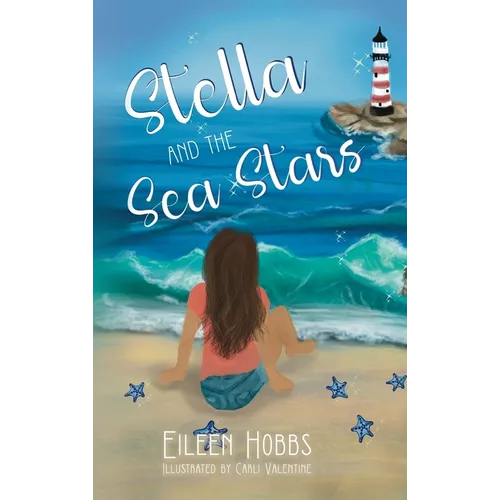 Stella and the Sea Stars - Hardcover