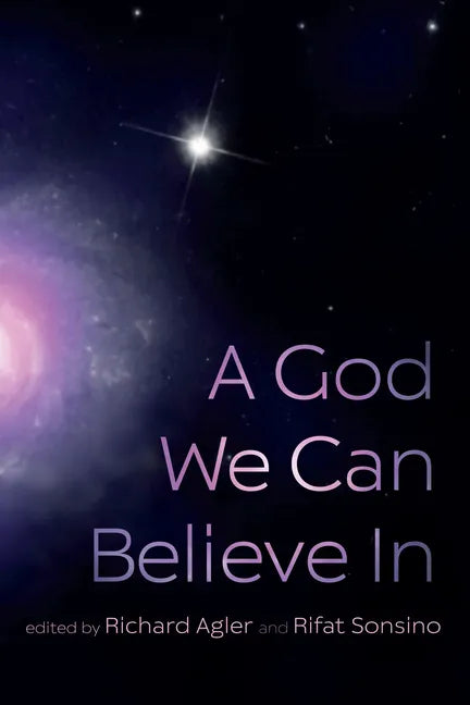A God We Can Believe In - Hardcover