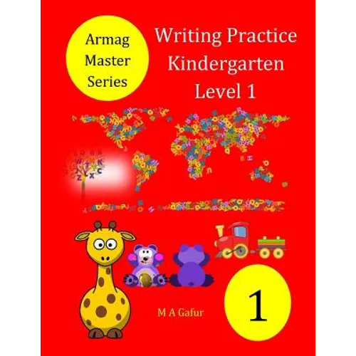 Writing Practice Kindergarten Level 1: 3 years to 4 years + - Paperback