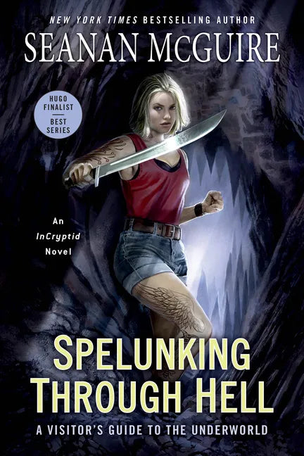 Spelunking Through Hell: A Visitor's Guide to the Underworld - Paperback