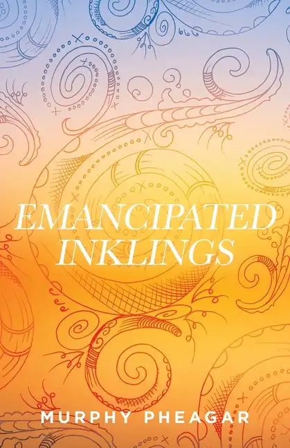 Emancipated Inklings - Paperback