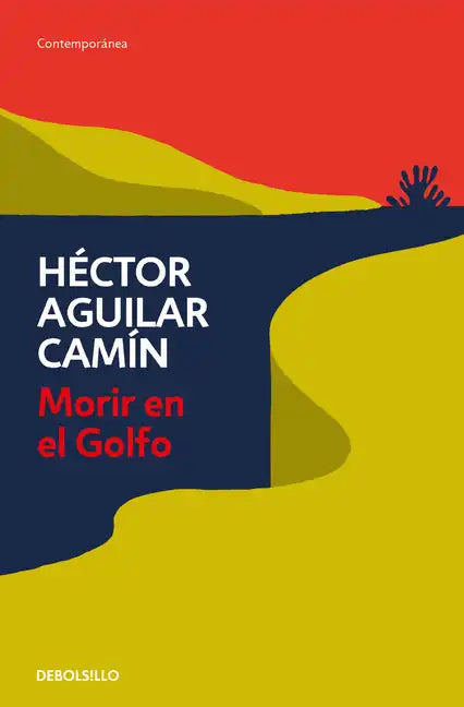 Morir En El Golfo / Dying in the Gulf - Paperback