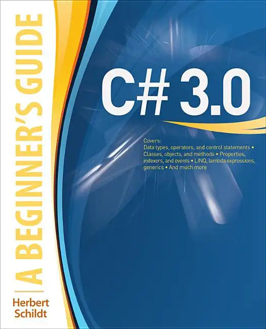 C# 3.0: A Beginner's Guide - Paperback