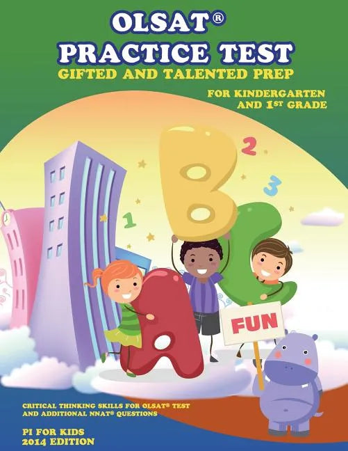 OLSAT Practice Test Gifted and Talented Prep for Kindergarten and 1st Grade: OLSAT Test Prep and Additional NNAT Questions - Paperback