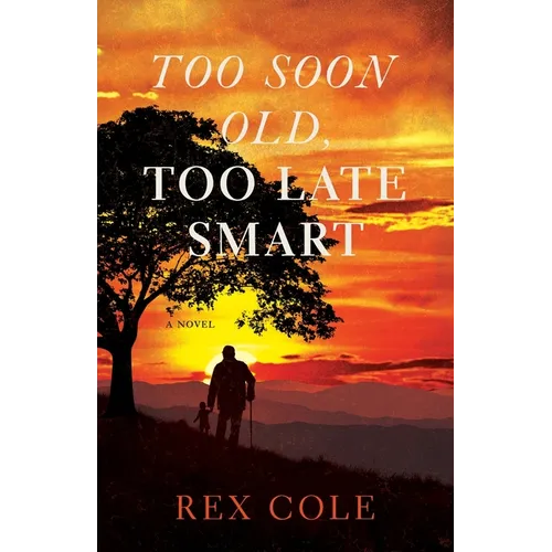 Too Soon Old, Too Late Smart - Paperback