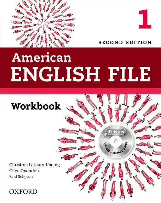 American English File Second Edition: Level 1 Workbook: With Ichecker - Hardcover