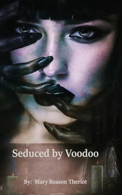 Seduced by Voodoo: Lovers Unite - Hardcover