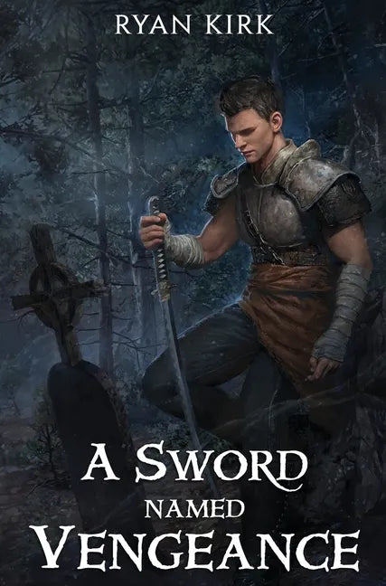 A Sword Named Vengeance - Hardcover