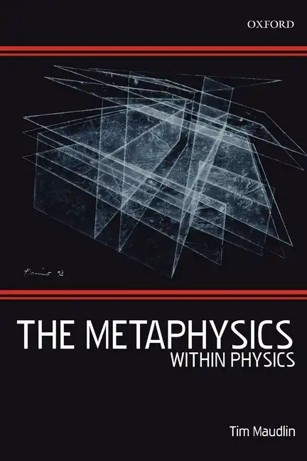 The Metaphysics Within Physics (Paperback) - Paperback