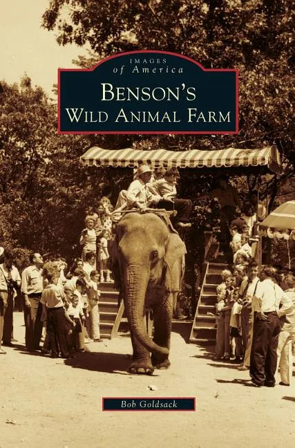 Benson's Wild Animal Farm - Hardcover