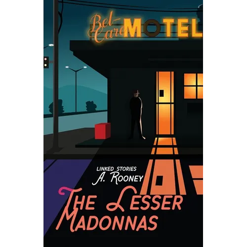 The Lesser Madonnas: Linked Stories - Paperback