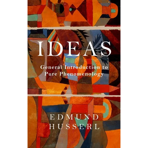 Ideas: General Introduction to Pure Phenomenology - Hardcover