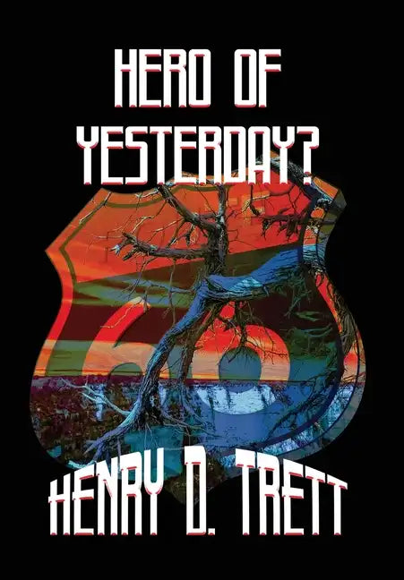 Hero of Yesterday? - Hardcover
