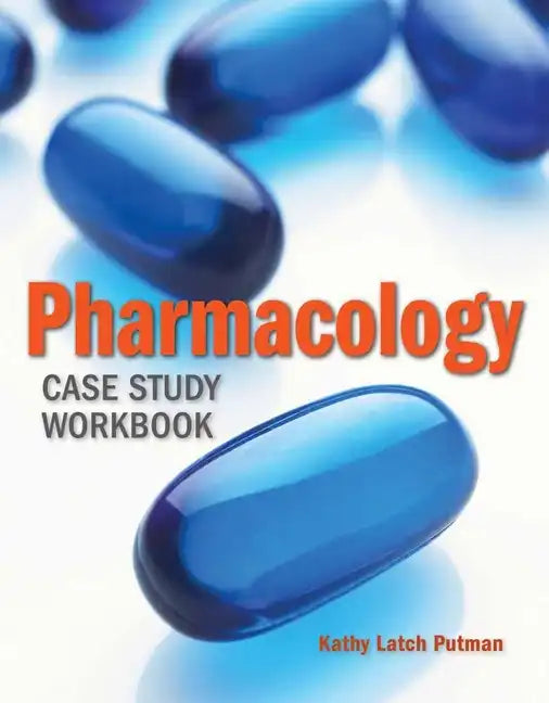 Pharmacology Case Study Workbook - Paperback