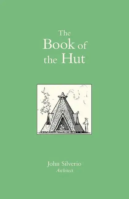 The Book of the Hut - Paperback