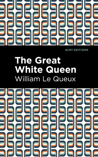 The Great White Queen - Hardcover