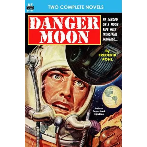 Danger Moon & The Hidden Universe - Paperback