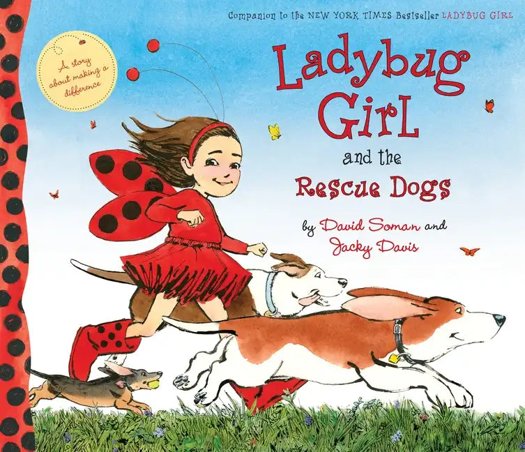 Ladybug Girl and the Rescue Dogs - Hardcover