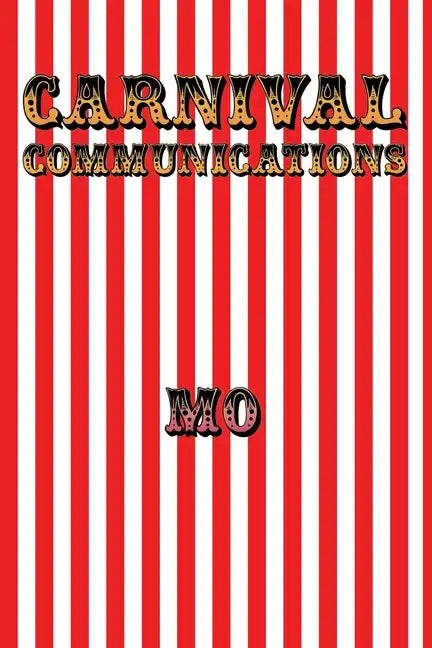 Carnival Communications - Paperback