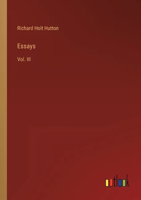 Essays: Vol. III - Paperback