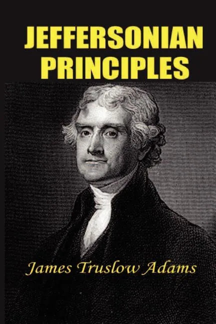 Jeffersonian Principles - Paperback