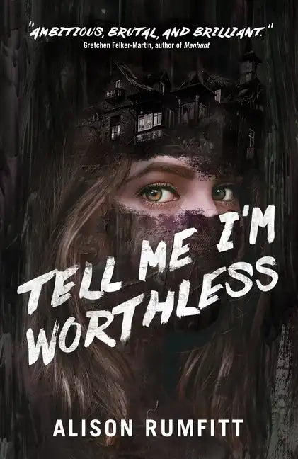 Tell Me I'm Worthless - Paperback